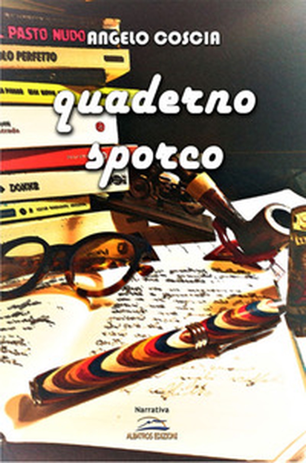 Quaderno sporco - Librerie.coop Quaderno sporco - Librerie.coop