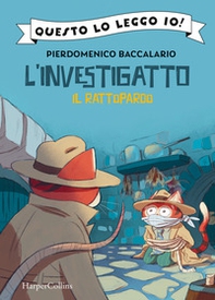 Il rattopardo. L'investigatto - Librerie.coop