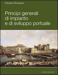 Principi generali di impianto e di sviluppo portuale - Librerie.coop