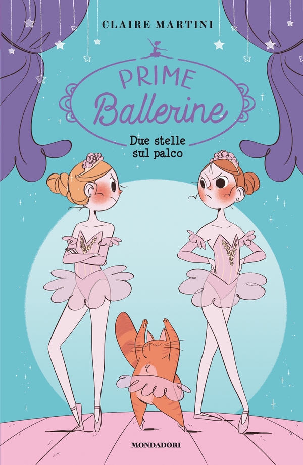 Prime Ballerine - 2. Due stelle sul palco - Librerie.coop Prime Ballerine - 2. Due stelle sul palco - Librerie.coop