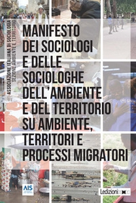 Manifesto dei sociologi e delle sociologhe dell'ambiente e del territorio su ambiente, territori e processi migratori - Librerie.coop