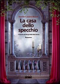 La casa dello specchio - Librerie.coop