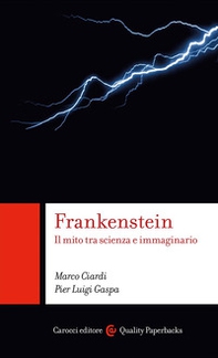 Frankenstein. Il mito tra scienza e immaginario - Librerie.coop Frankenstein. Il mito tra scienza e immaginario - Librerie.coop