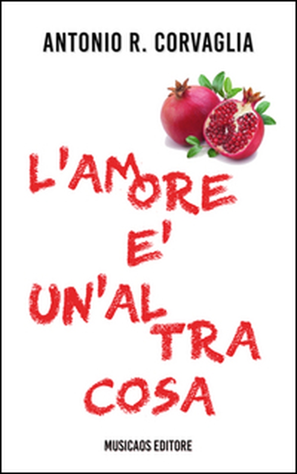 L'amore è un'altra cosa - Librerie.coop L'amore è un'altra cosa - Librerie.coop