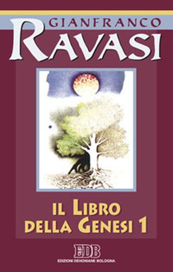 Il libro della Genesi. Ciclo di conferenze (Milano, Centro culturale S. Fedele) - Librerie.coop Il libro della Genesi. Ciclo di conferenze (Milano, Centro culturale S. Fedele) - Librerie.coop