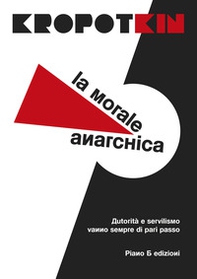La morale anarchica - Librerie.coop