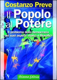 Il popolo al potere. Il problema della democrazia nei suoi aspetti storici e filosofici - Librerie.coop