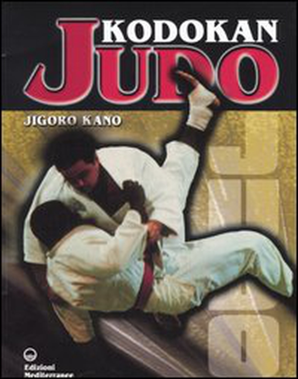 Kodokan judo - Librerie.coop Kodokan judo - Librerie.coop