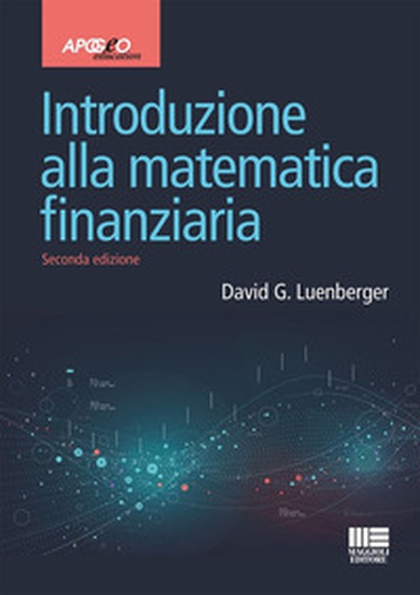 Introduzione alla matematica finanziaria - Librerie.coop Introduzione alla matematica finanziaria - Librerie.coop