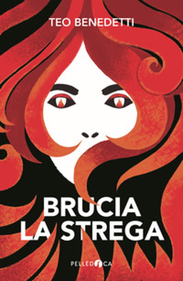 Brucia la strega - Librerie.coop Brucia la strega - Librerie.coop