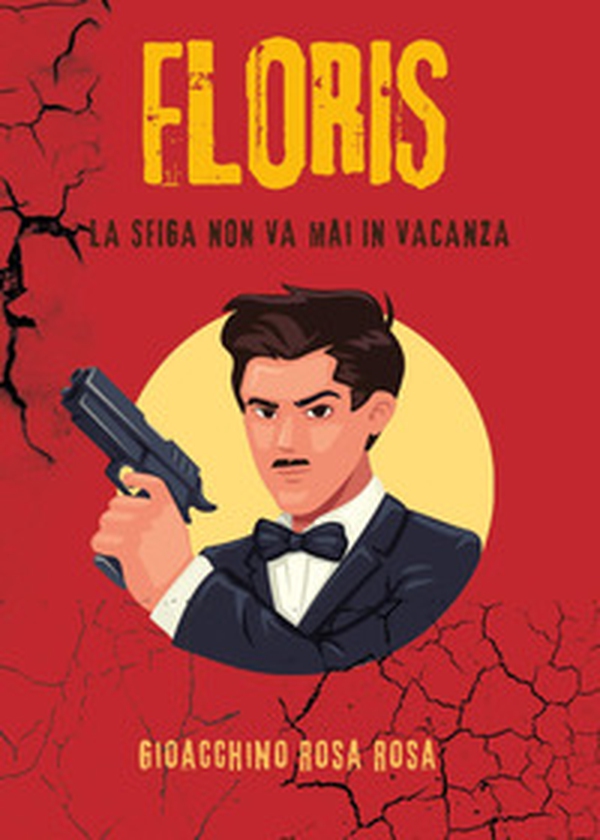 Floris. La sfiga non va mai in vacanza - Librerie.coop Floris. La sfiga non va mai in vacanza - Librerie.coop