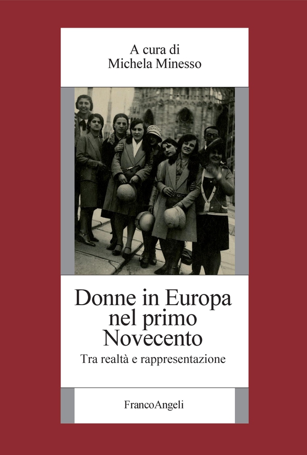 Donne in Europa nel primo Novecento - Librerie.coop Donne in Europa nel primo Novecento - Librerie.coop