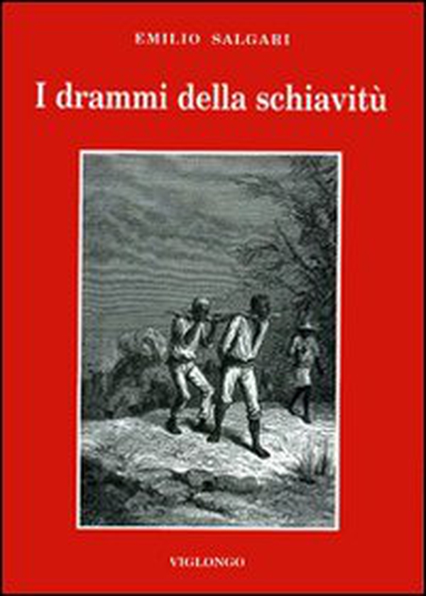 I drammi della schiavitù - Librerie.coop I drammi della schiavitù - Librerie.coop