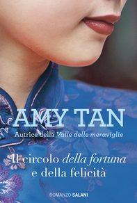 Il circolo della fortuna e della felicità - Librerie.coop