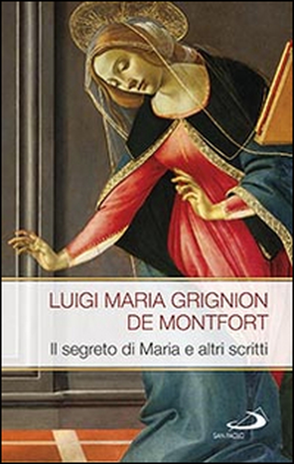 Il segreto di Maria e altri scritti - Librerie.coop Il segreto di Maria e altri scritti - Librerie.coop