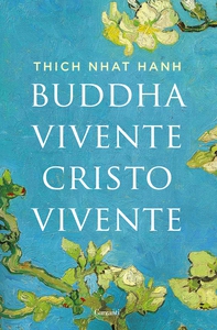 Buddha vivente Cristo vivente - Librerie.coop Buddha vivente Cristo vivente - Librerie.coop