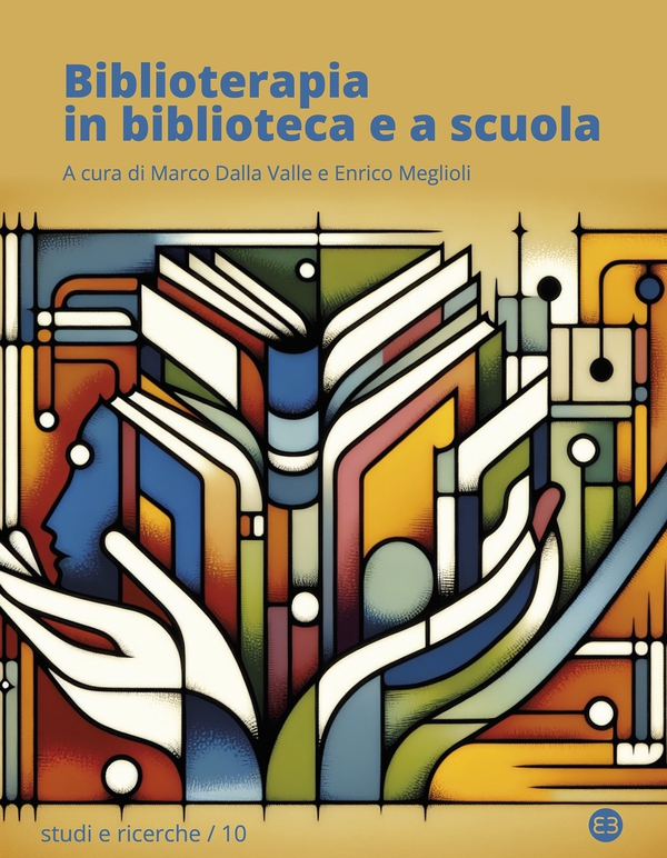 Biblioterapia in biblioteca e a scuola - Librerie.coop Biblioterapia in biblioteca e a scuola - Librerie.coop