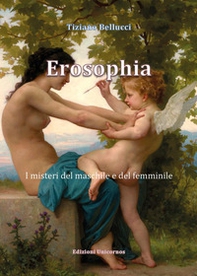 Erosophia. I misteri del maschile e del femminile - Librerie.coop