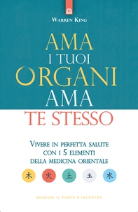 Ama i tuoi organi ama te stesso - Librerie.coop Ama i tuoi organi ama te stesso - Librerie.coop