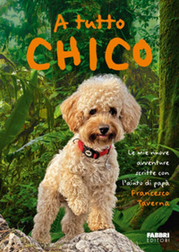 A tutto Chico - Librerie.coop A tutto Chico - Librerie.coop