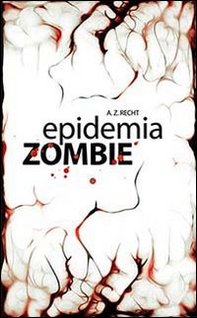 Epidemia zombie - Librerie.coop