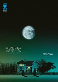 Ultimi raggi di luna. Deluxe - Vol. 1 - Librerie.coop Ultimi raggi di luna. Deluxe - Vol. 1 - Librerie.coop