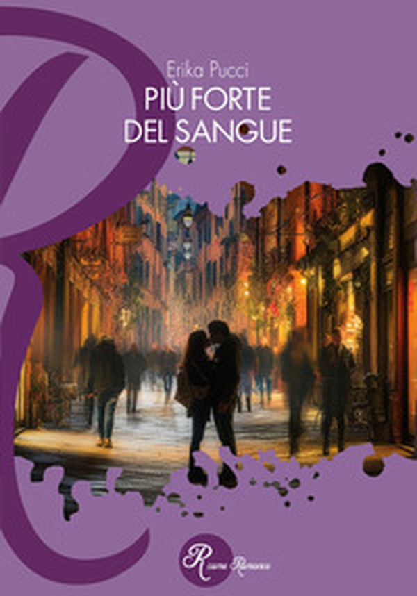 Più forte del sangue - Librerie.coop