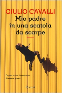 Mio padre in una scatola di scarpe - Librerie.coop
