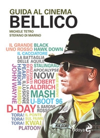 Guida al cinema bellico - Librerie.coop
