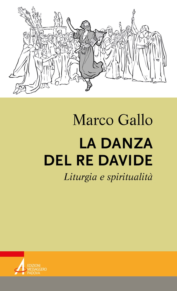 La danza del re Davide - Librerie.coop La danza del re Davide - Librerie.coop