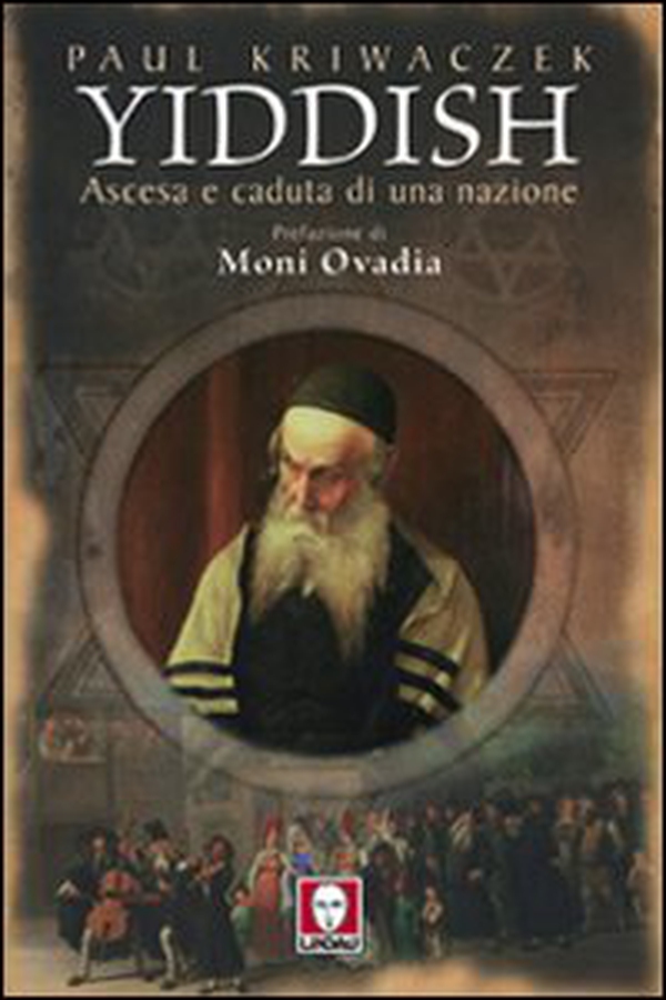 Yiddish. Ascesa e caduta di una nazione - Librerie.coop Yiddish. Ascesa e caduta di una nazione - Librerie.coop