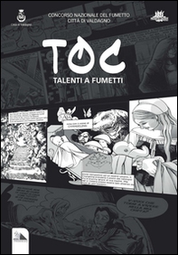 Toc. Talenti a fumetti, talent of comics - Librerie.coop