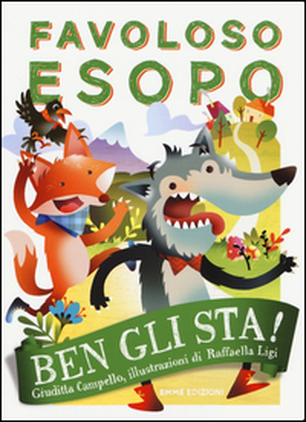 Ben gli sta! Favoloso Esopo - Librerie.coop Ben gli sta! Favoloso Esopo - Librerie.coop