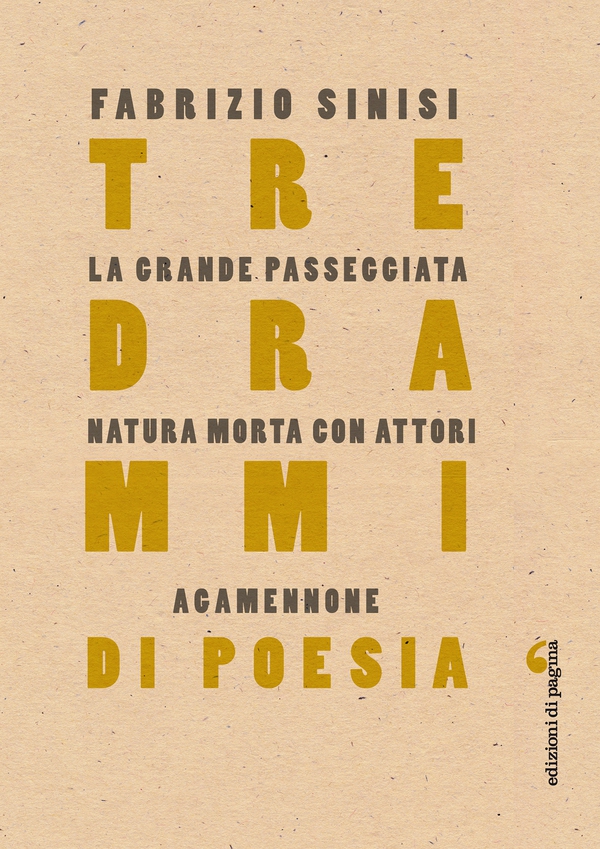 Tre drammi di poesia - Librerie.coop Tre drammi di poesia - Librerie.coop