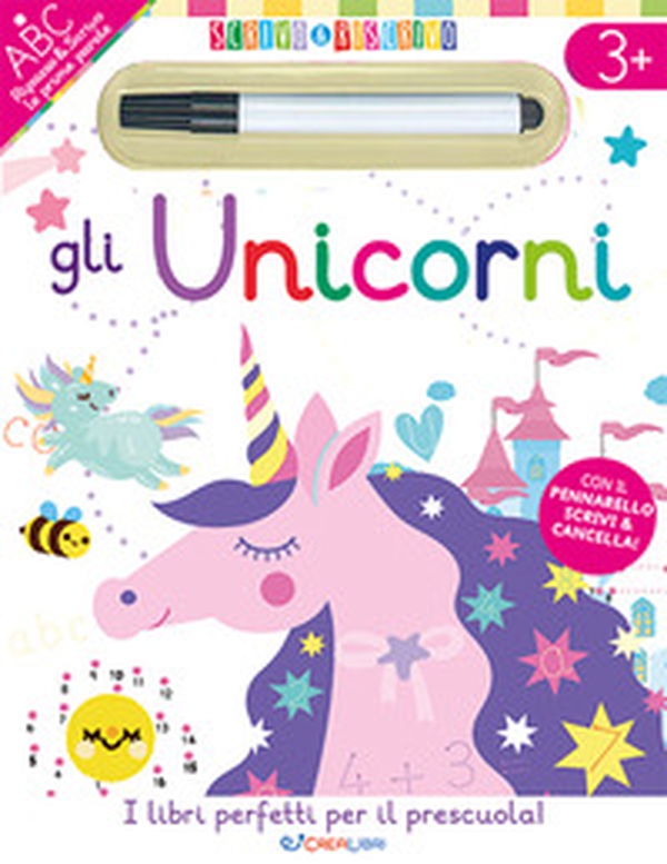 Gli unicorni. Scrivo&riscrivo - Librerie.coop Gli unicorni. Scrivo&riscrivo - Librerie.coop