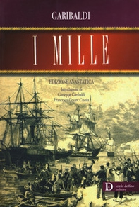 I mille (rist. anast. 1874) - Librerie.coop I mille (rist. anast. 1874) - Librerie.coop