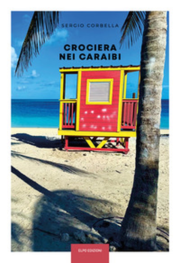 Crociera nei Caraibi - Librerie.coop