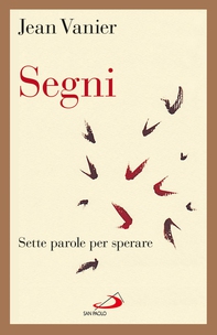 Segni. Sette parole per sperare - Librerie.coop Segni. Sette parole per sperare - Librerie.coop