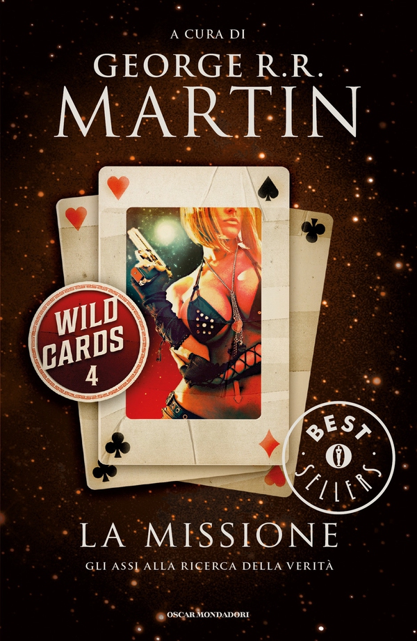 Wild Cards - 4. La missione - Librerie.coop Wild Cards - 4. La missione - Librerie.coop