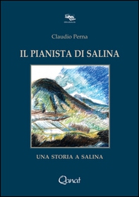 Il pianista di Salina - Librerie.coop Il pianista di Salina - Librerie.coop