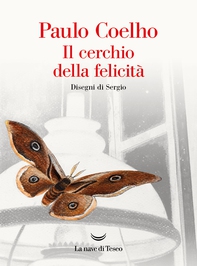 Il cerchio della felicità - Librerie.coop Il cerchio della felicità - Librerie.coop
