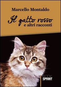 Il gatto rosso e altri racconti - Librerie.coop Il gatto rosso e altri racconti - Librerie.coop