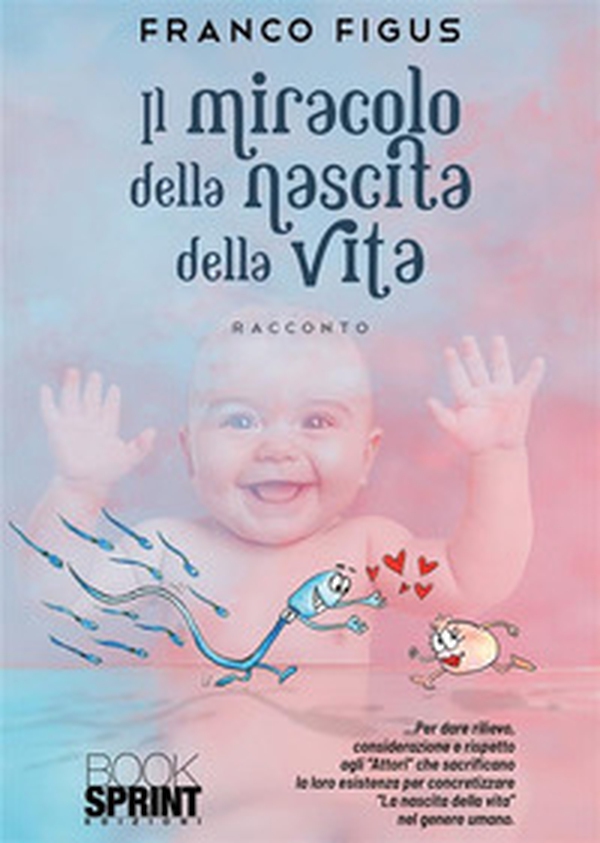 Il miracolo della nascita della vita - Librerie.coop Il miracolo della nascita della vita - Librerie.coop