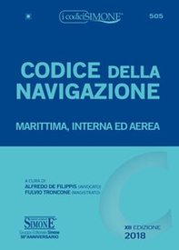 Codice della navigazione. Marittima, interna ed aerea - Librerie.coop