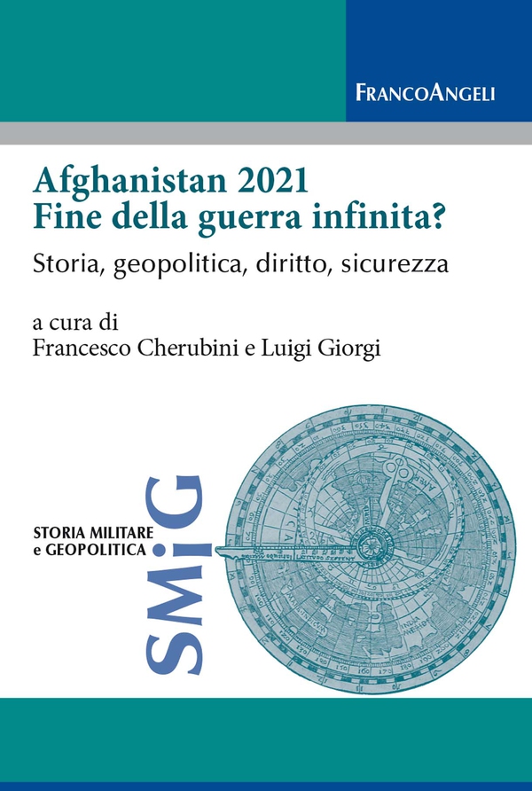Afghanistan 2021 fine della guerra infinita? - Librerie.coop Afghanistan 2021 fine della guerra infinita? - Librerie.coop