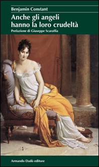 Anche gli angeli hanno la loro crudeltà - Librerie.coop