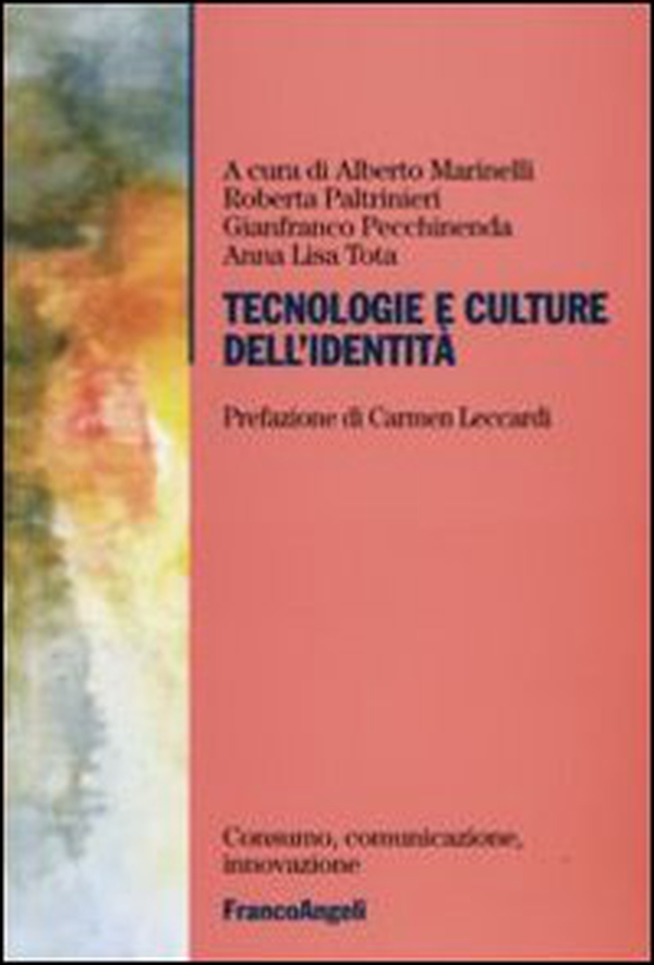 Tecnologie e culture dell'identità - Librerie.coop Tecnologie e culture dell'identità - Librerie.coop