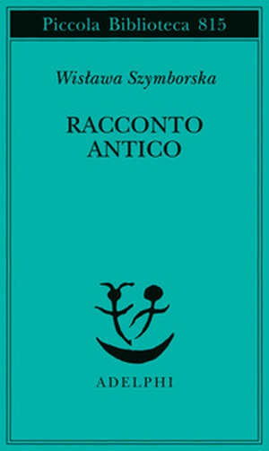 Racconto antico e altre poesie disperse. Testo originale a fronte - Librerie.coop