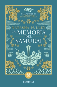 La memoria del samurai - Librerie.coop La memoria del samurai - Librerie.coop