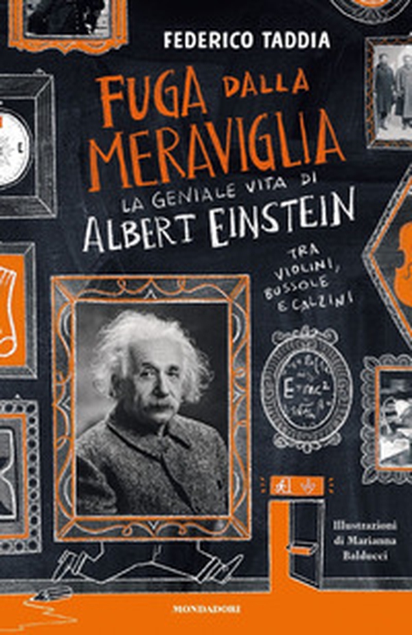 Fuga dalla meraviglia. La geniale vita di Albert Einstein tra violini, bussole e calzini - Librerie.coop Fuga dalla meraviglia. La geniale vita di Albert Einstein tra violini, bussole e calzini - Librerie.coop